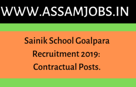 Sainik School Goalpara Recruitment 2019