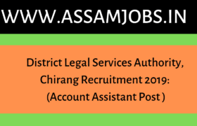 District Legal Services Authority, Chirang Recruitment 2019