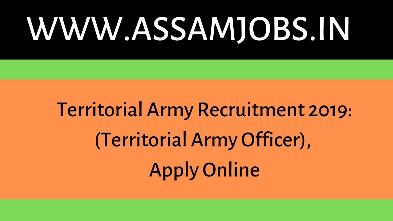 Territorial Army Recruitment 2019