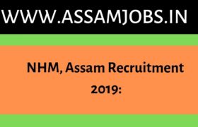 NHM, Assam Recruitment