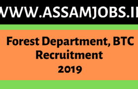 Forest Department BTC Recruitment 2019_
