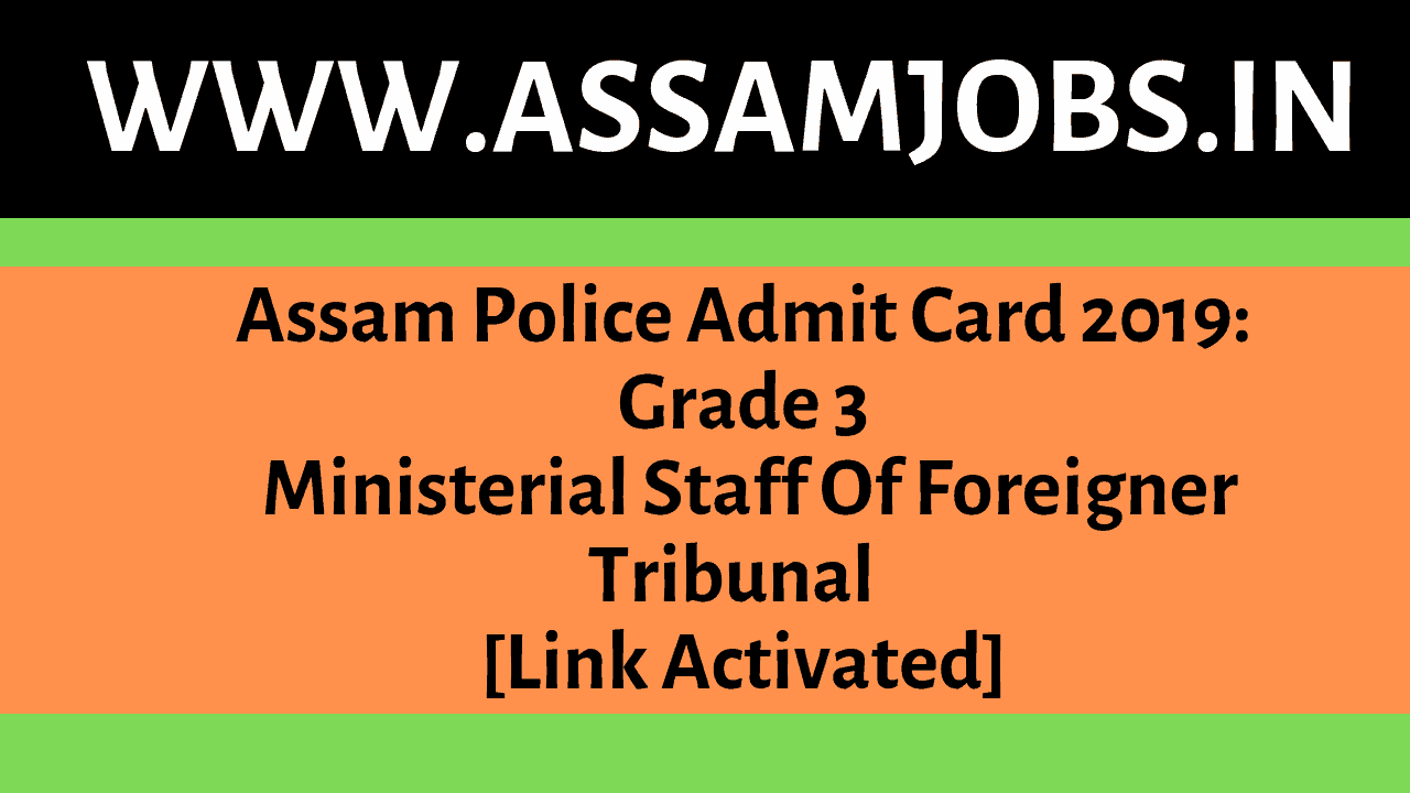 assam police admit card 2019