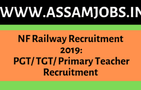 NF Railway Recruitment 2019_