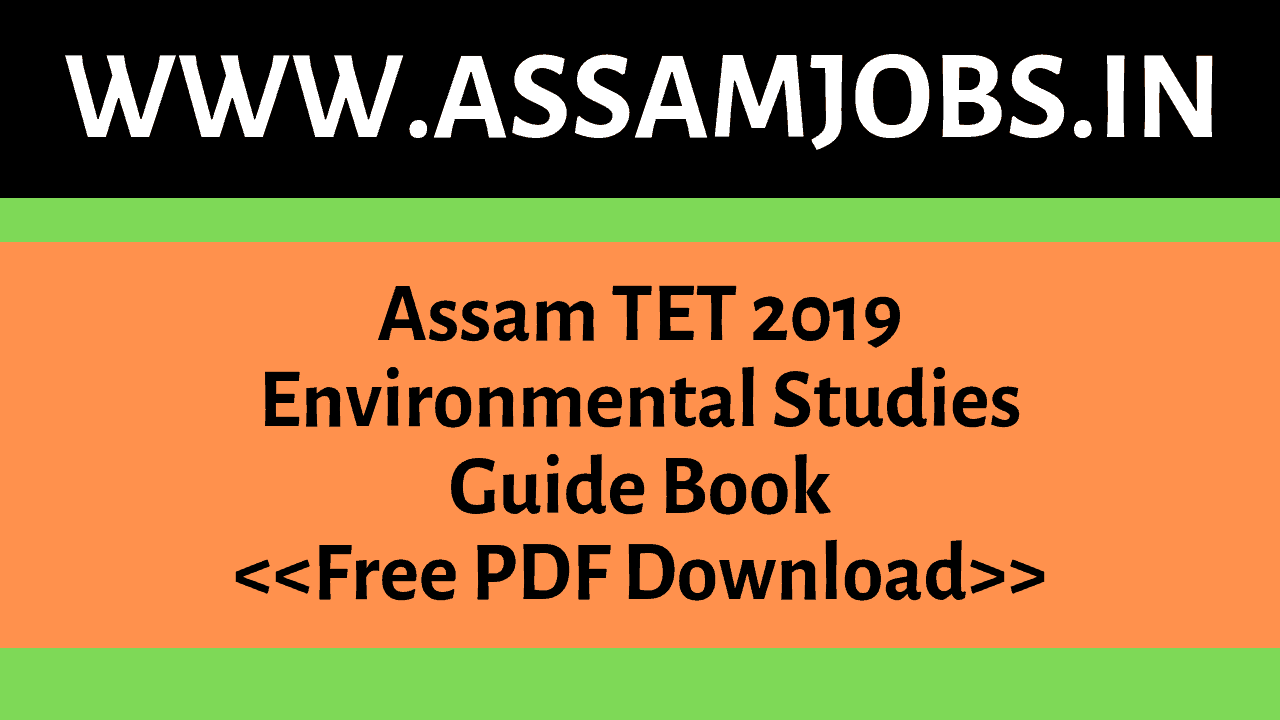 Environmental Studies Guide Book Free PDF Download Assam TET 2019