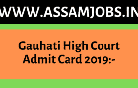 Gauhati High Court Admit Card 2019