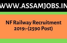 NF Railway Recruitment 2019_ Act Apprentice (2590 Post)