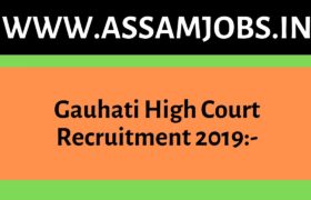 Gauhati High Court Recruitment 2019