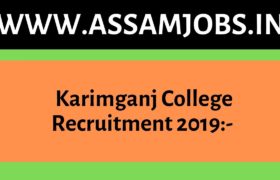 Karimganj College Recruitment 2019
