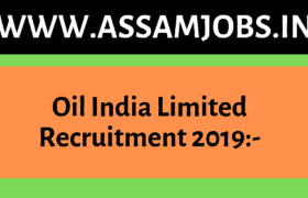 Oil India Limited Recruitment 2019