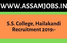 S.S. College, Hailakandi Recruitment 2019