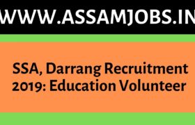 SSA, Darrang Recruitment 2019_ Education Volunteer