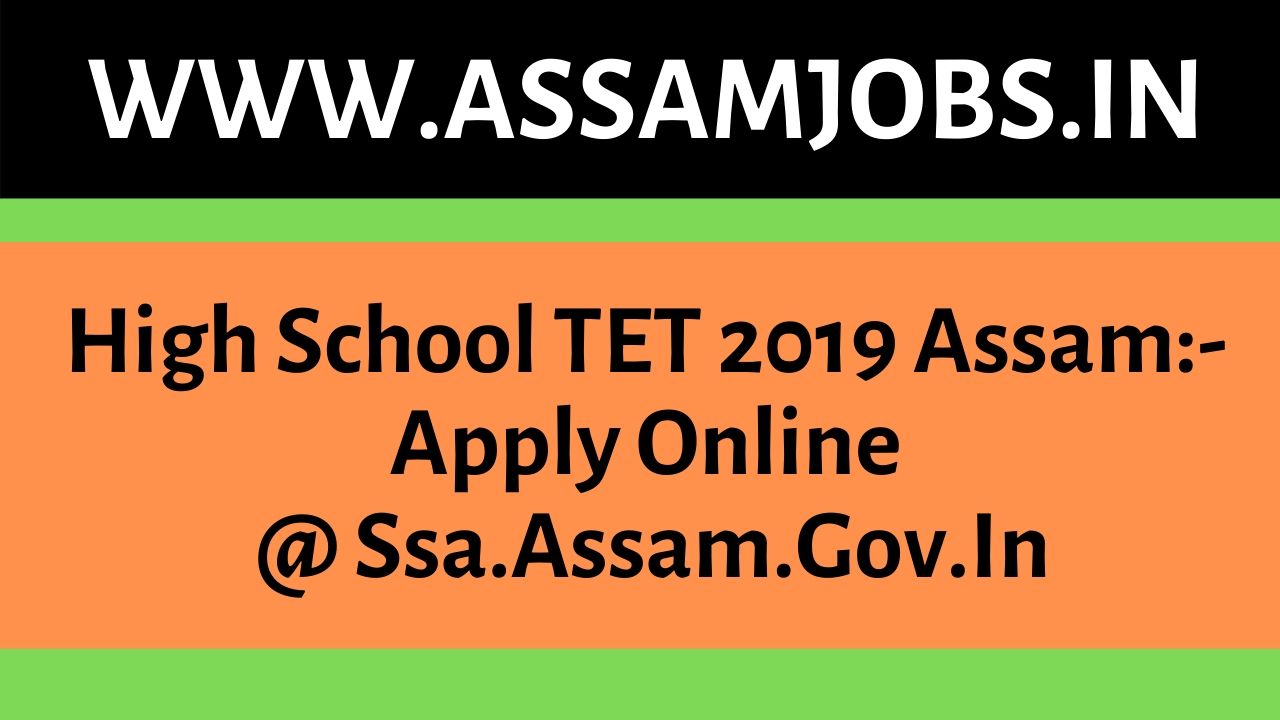 High School TET 2019 Assam