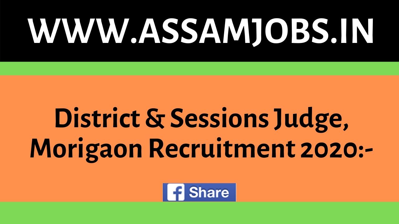 District & Sessions Judge, Morigaon Recruitment 2020