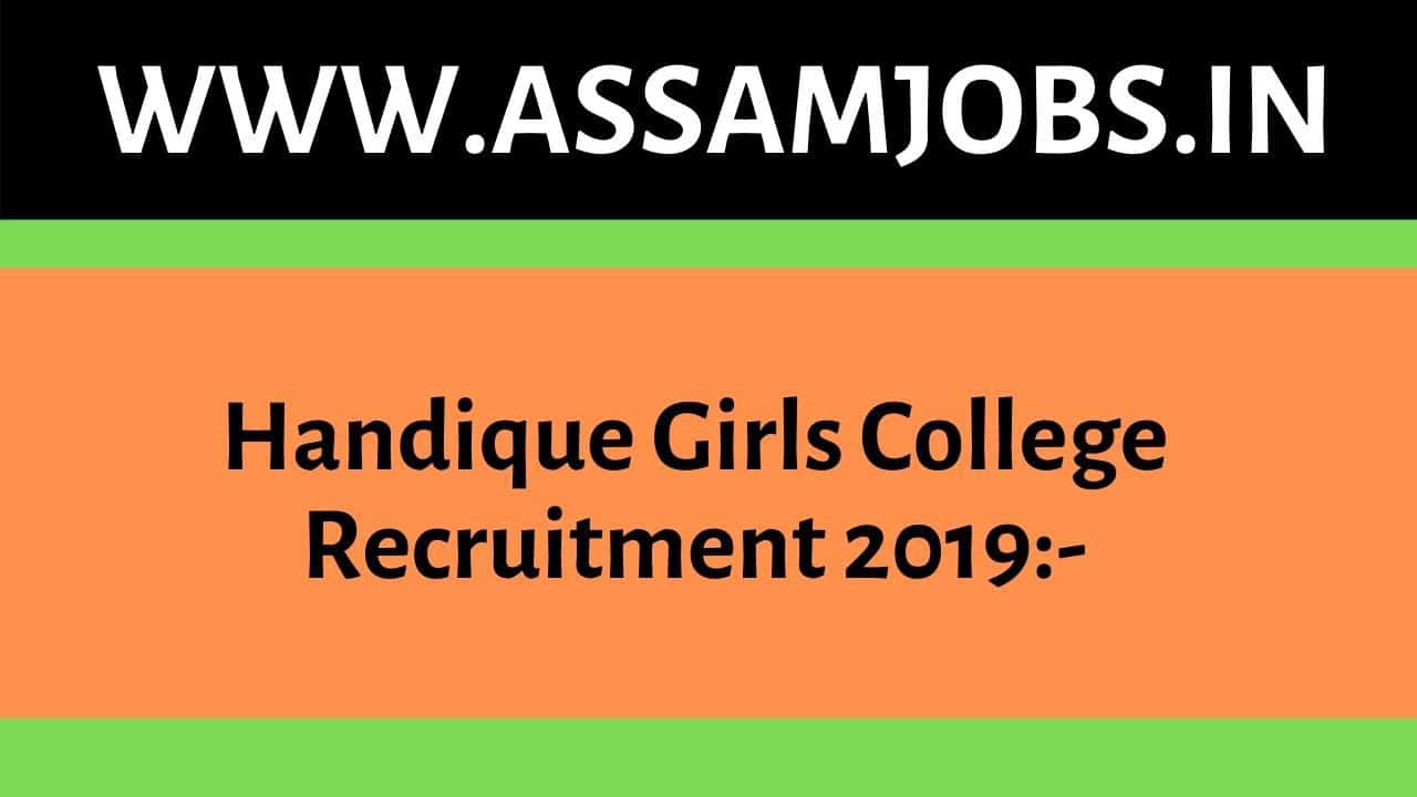 Handique Girls College Recruitment