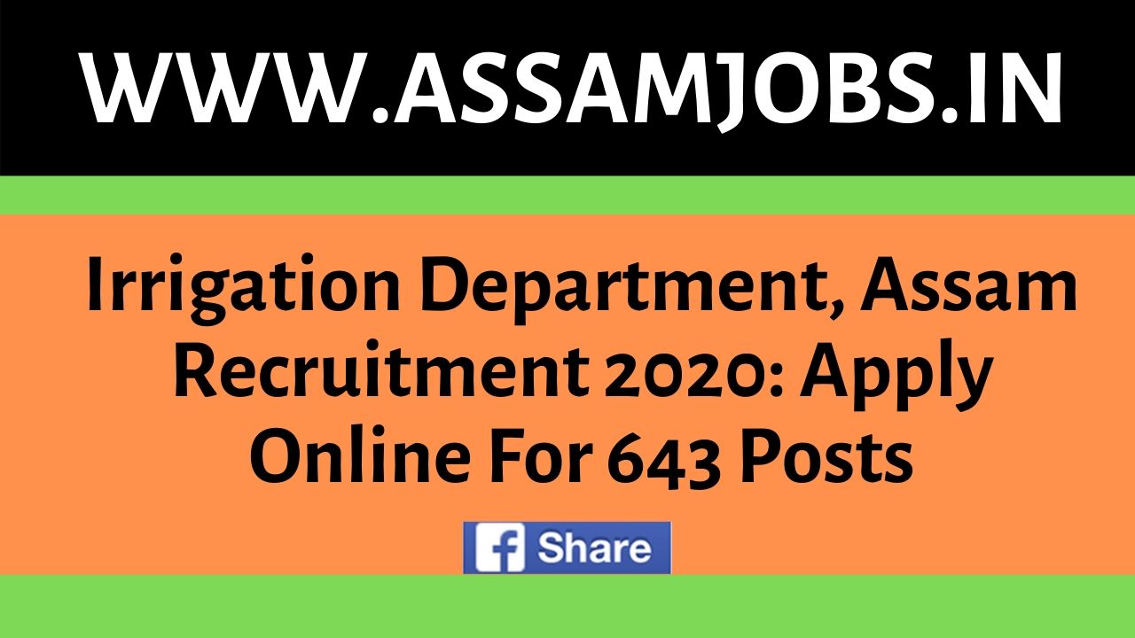 Irrigation Department, Assam Recruitment 2020