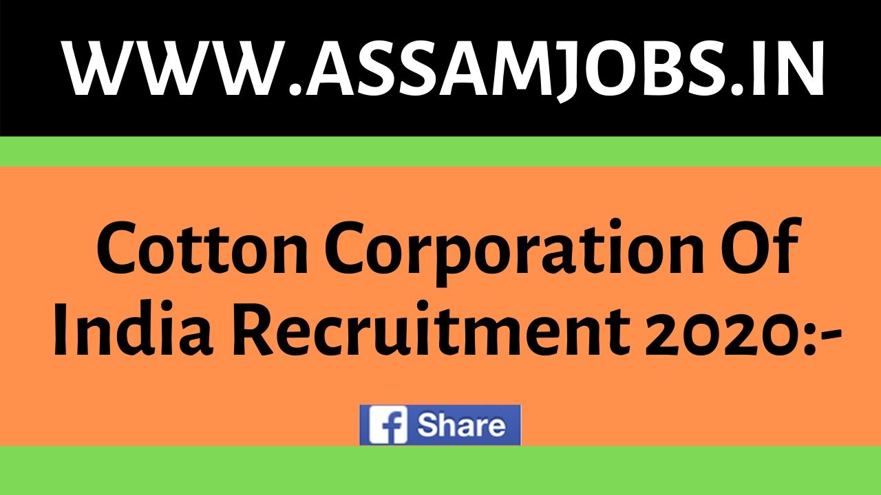 Cotton Corporation Of India Recruitment 2020