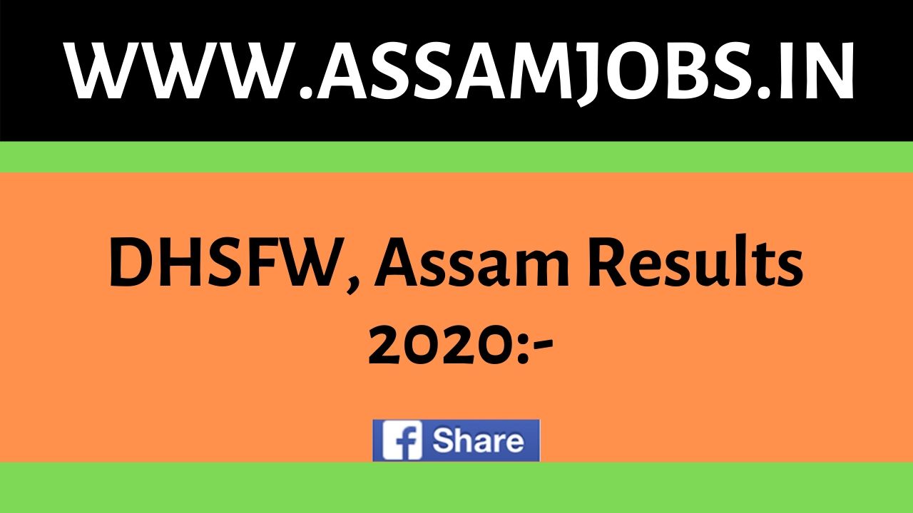 DHSFW, Assam Results 2020