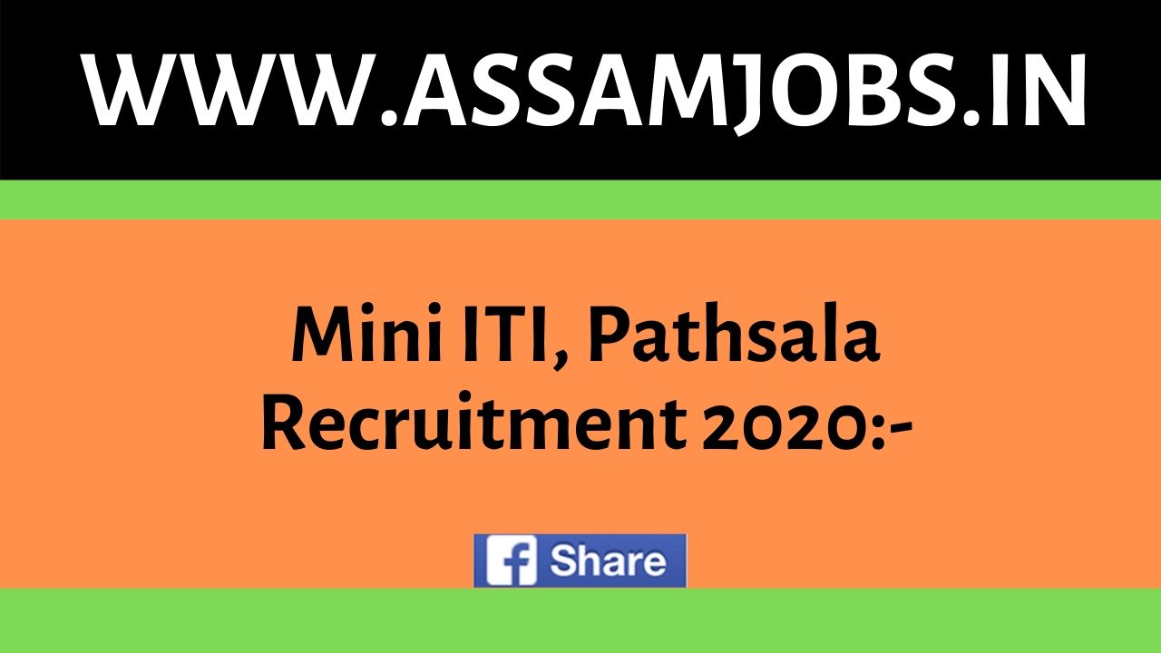 Mini ITI, Pathsala Recruitment 2020_