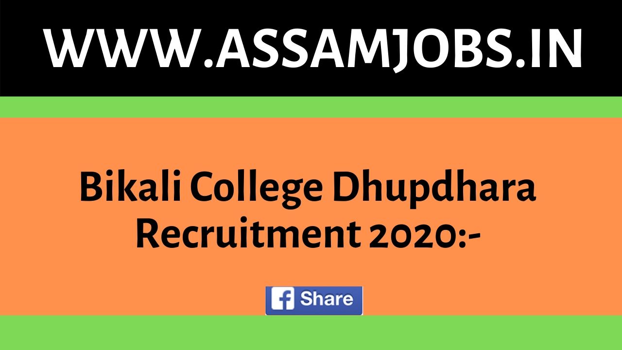Bikali College Dhupdhara Recruitment 2020