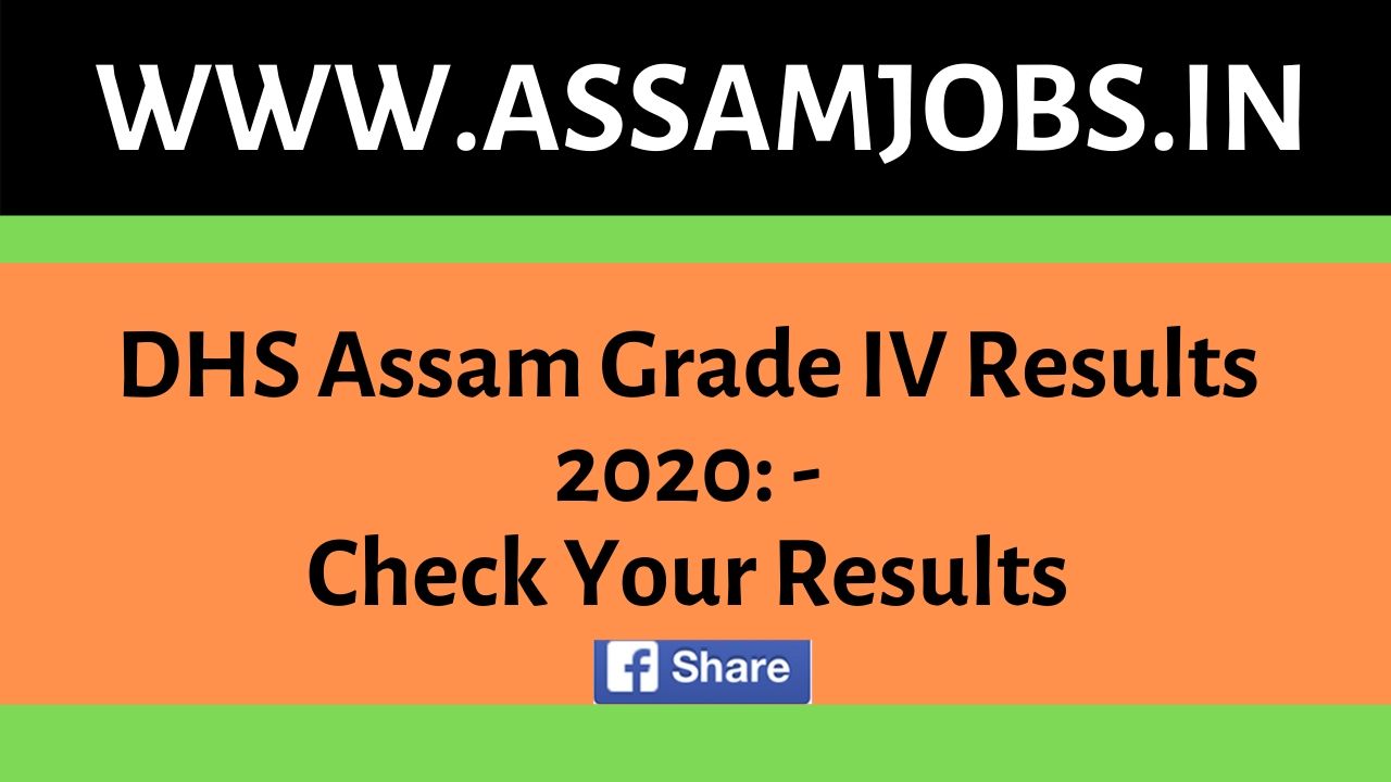 DHS Assam Grade IV Results 2020