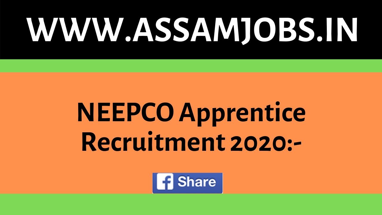 NEEPCO Apprentice Recruitment 2020