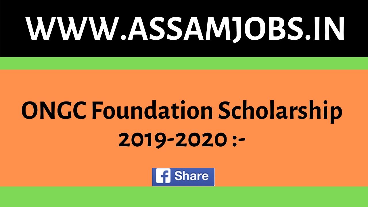 ONGC Foundation Scholarship 2019-2020