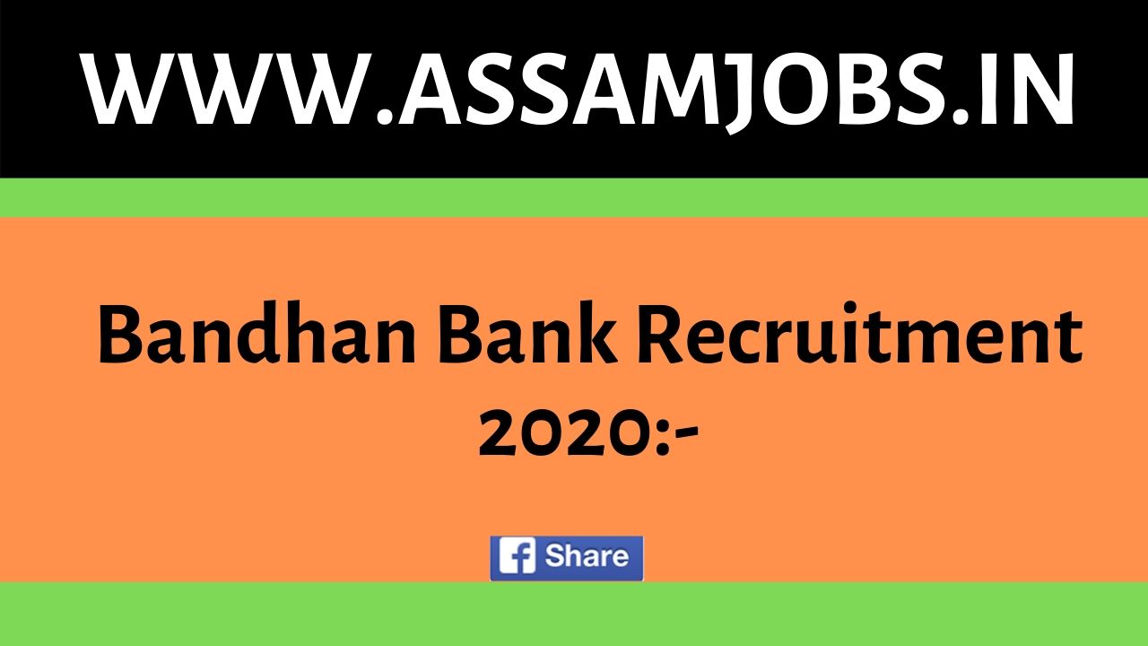 Bandhan Bank Recruitment 2020