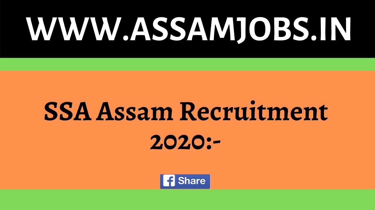 SSA Assam Recruitment 2020_