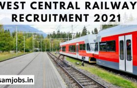 West Central Railway Recruitment 2021